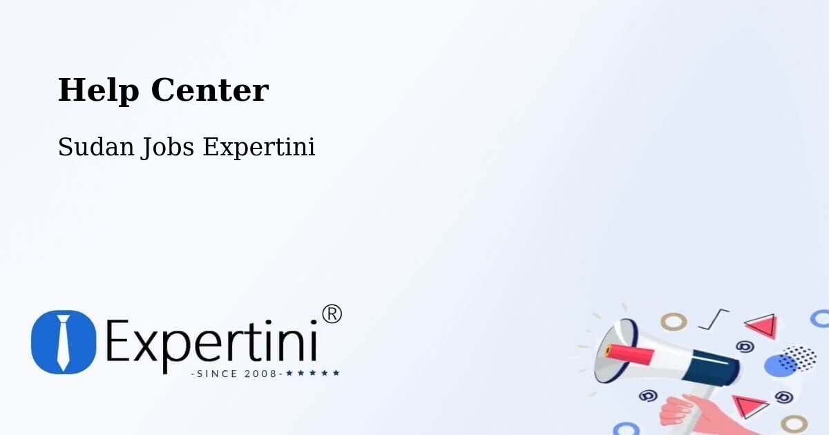 Help Center – Nyala - Sudan Jobs Expertini